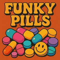 Funky Pills