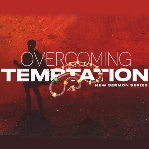 Riches and Kingdoms | Overcoming Temptation Sermon Series | Week 4 | Ps Chris Chipeio