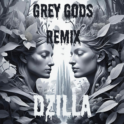 Grey Gods - Ramirez, $uicideboy$ (DZilla Remix)