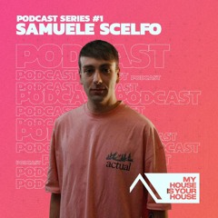 MHIYH Podcast Series #1 Samuele Scelfo