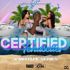 Welcome To Certified Trendsetter (Mix By Selectaicon)