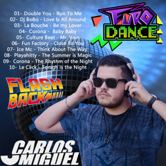 Dj Carlos Miguel - Euro Dance (Flash Back)