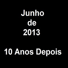 Junho 2013, 10 Anos Depois feat. Henrique Brum | Mensagem Na Garrafa Podcast