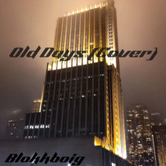 Old Days (Cover)