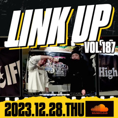 LINKUP VOL.187 MIXED BY KING LIFE STAR CREW