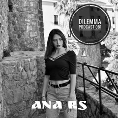 Ana Rs Dilemma Podcast 081