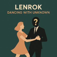 Dancing with Unknown