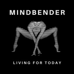 PREMIERE415 // Mindbender - Living For Today (Original Mix)