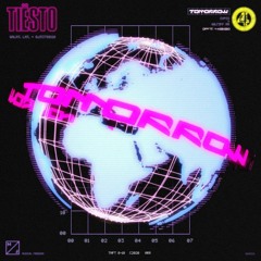 Tiësto - Tomorrow (ft. 433)