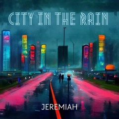 City In The Rain