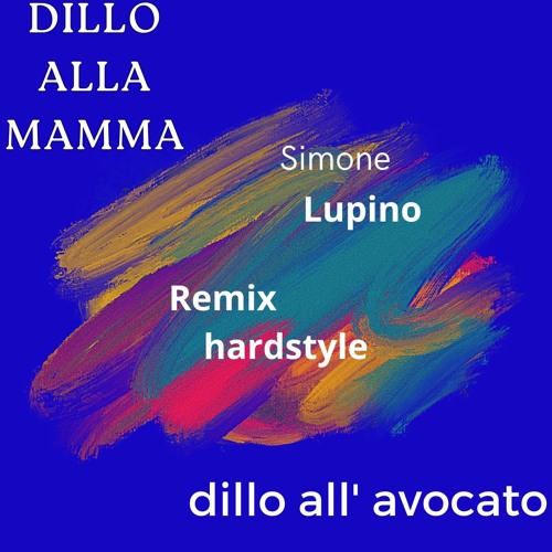 Stream dillo alla Mamma dillo all' Avocato by simone lupino Listen