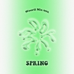 Woorii Mix 002 / SPRING