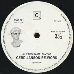 Don't Go (Gerd Janson Re-Work)
