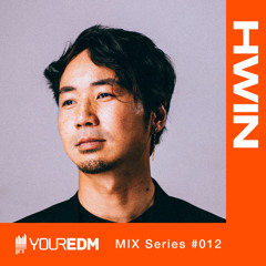 YourEDM Mix Series #012 - HWIN
