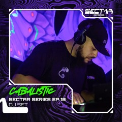 Cabalistic - Sectar Series EP.18 edit #sectargang