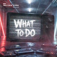 Travis Scott - What To Do (Roan Edit)