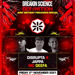 Disrupta x Jappa - Breakin Science & Definition BDay Nov 2021