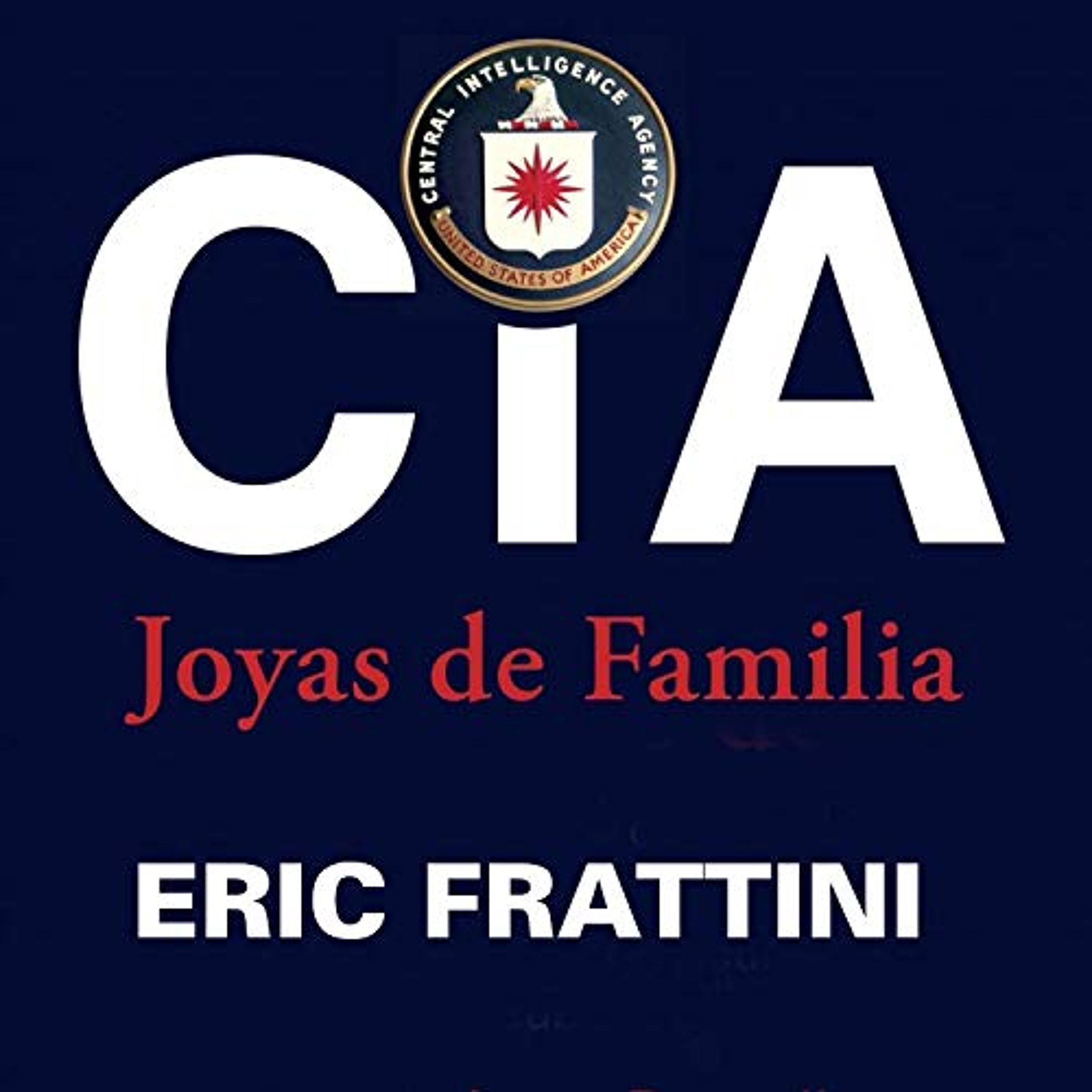 CIA, Joyas de familia (Audiolibro) | Prueba Gratis