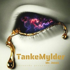 Mr. Jones - Tankemylder