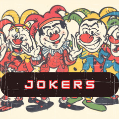 JOKERS