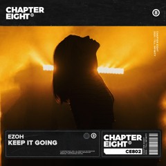 Ezoh - Keep It Going