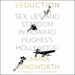 ⚡Read🔥Book Seduction: Sex, Lies, and Stardom in Howard Hughes s Hollywood