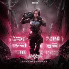 Hysta - Gabber Madness (THCore kick edit)