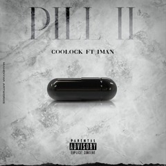 Pill2 (FT. Coolock)