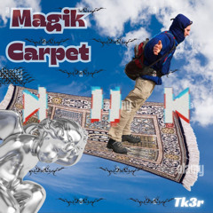 tk3r - MAGIK CARPET {FREE DL}