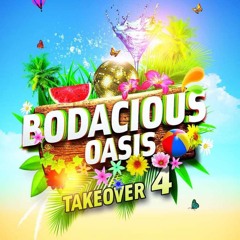 Bodacious Oasis - Poolside DnB