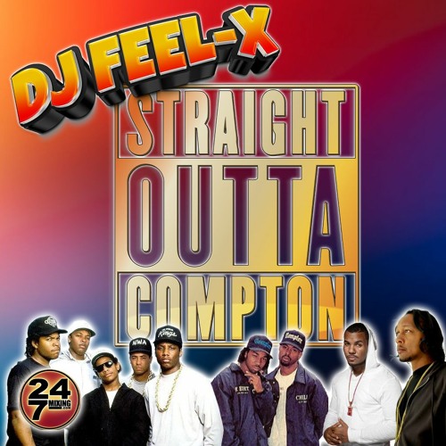 Stream episode DJ FEEL X Straight Outta Compton 🔥Epic Classic West