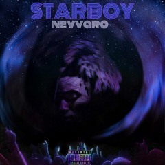 STARBOY (Prod. Maxlord808 x PVLACE)