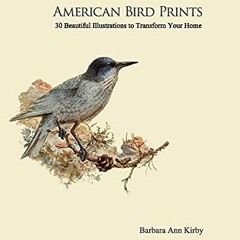 View PDF EBOOK EPUB KINDLE Wall Art Made Easy: Ready to Frame Vintage American Bird Prints: 30 Beaut