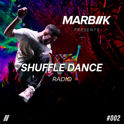 Shuffle Dance Radio #002 by Marbiik