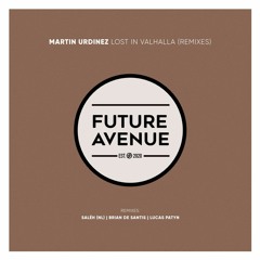 Martin Urdinez - Lost in Valhalla (Lucas Patyn Remix) [Future Avenue]
