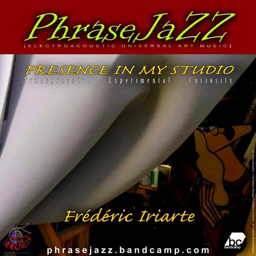 MEDLEY LP "Presence In My Studio" PHRASEJAZZ by Frédéric Iriarte