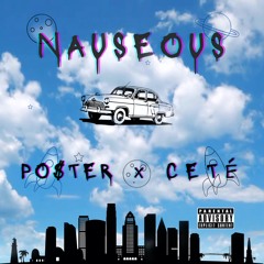 NAUSEOUS(PO$TERxCETÉ)(prod.VHS)