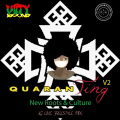 Unity Sound - Quarin-Ting V2 - IG Live 3/29 - New Roots Music 2020
