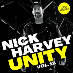NICK HARVEY // UNITY 18 (DJ-Mix)