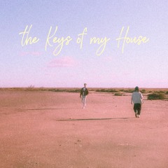 The keys of my house