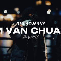 Em Vẫn Chưa Về - Trịnh Tuấn Vỹ | Drill Remix