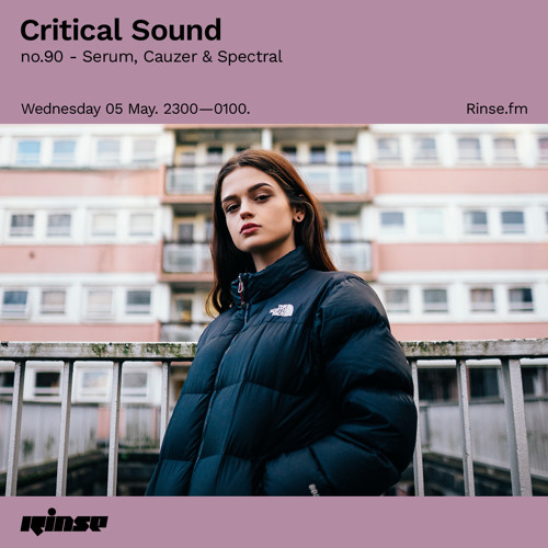 Critical Sound no.90 - Serum, Cauzer & Spectral - 05 May 2021