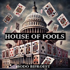 House Of Fools