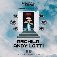Andy Lotti @The Trip Miami (Afterhours) 09/20/2022