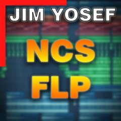 Jim Yosef NCS STYLE FREE FLP FL STUDIO