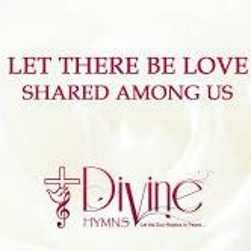 Let There Be Love