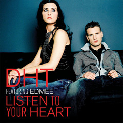 Listen to Your Heart (Furious F. EZ Radio Edit) [feat. Edmee]