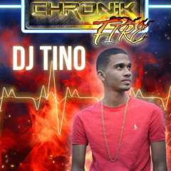 CHRONIK FIRE SESSION BY DEEJAY TI NO