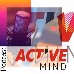 Active Mind Ep:1 Temp:1  - Bem Vindos À Active Mind! (21032020)