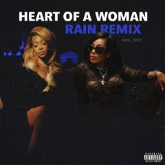 Heart Of A Woman (Rain Remix)